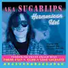 Aka Sugarlips - Harmonican Idol